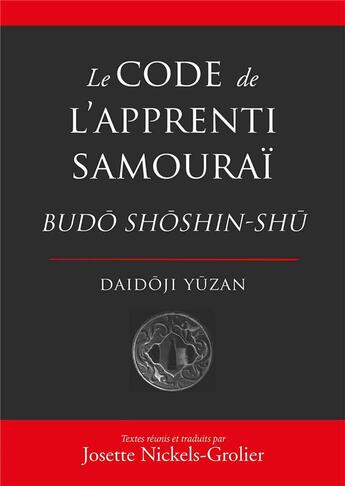 Couverture du livre « Le code de l'apprenti samouraï » de Daidoji Yuzan aux éditions Budo