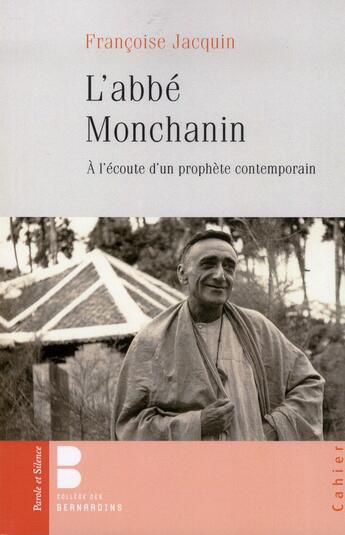 Couverture du livre « L'abbé Monchanin » de Francoise Jacquin aux éditions Parole Et Silence