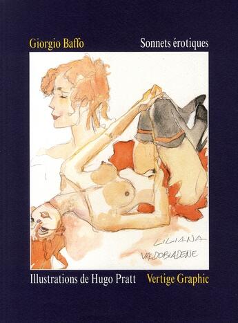 Couverture du livre « Sonnets érotiques » de Hugo Pratt et Giorgio Baffo aux éditions Vertige Graphic