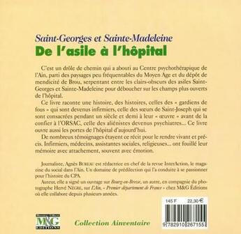 Couverture du livre « Saint-Georges et Sainte-Madeleine ; de l'asile à l'hôpital » de Agnes Bureau et Herve Negre aux éditions Musnier-gilbert