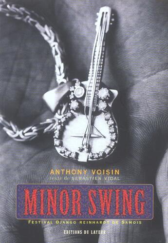 Couverture du livre « Minor swing » de Voisin/Vidal aux éditions Le Layeur