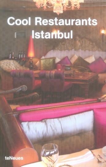 Couverture du livre « Cool restaurants istanbul » de Subasi/Geiger aux éditions Teneues - Livre