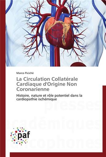 Couverture du livre « La circulation collatérale cardiaque d'origine non coronarienne » de Piciche-M aux éditions Presses Academiques Francophones