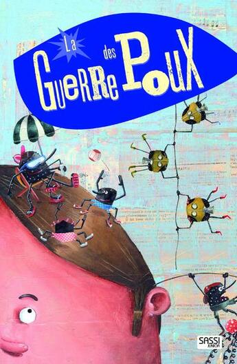 Couverture du livre « La guerre des poux » de Olivier Daumas aux éditions Sassi