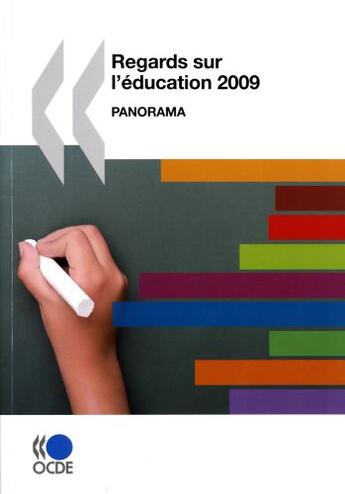 Couverture du livre « Regards sur l'éducation 2009 : panorama » de  aux éditions Ocde