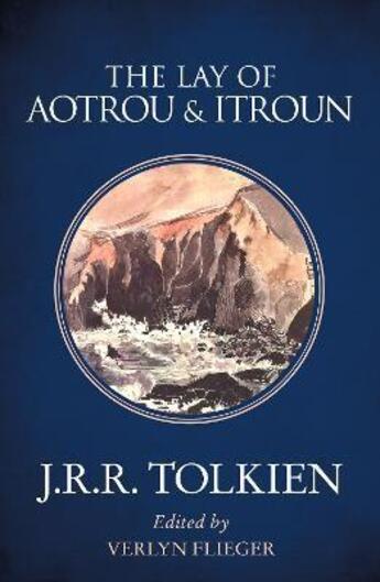 Couverture du livre « The lay of aotrou and itroun » de Tolkien, J.Rr., Edi aux éditions Harper Collins