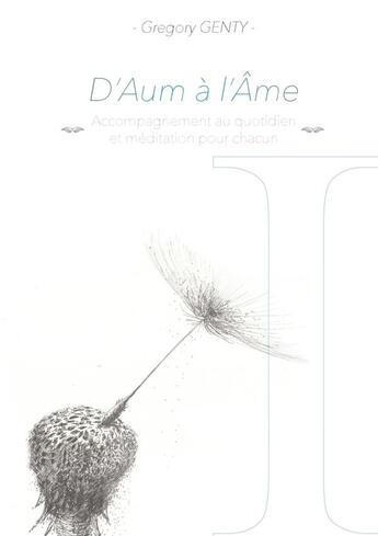 Couverture du livre « D'aum à l'âme » de Gregory Genty aux éditions Lulu