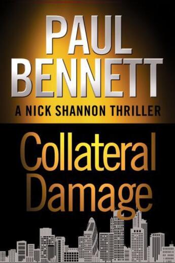 Couverture du livre « Collateral Damage » de Bennett Paul aux éditions Little Brown Book Group Digital