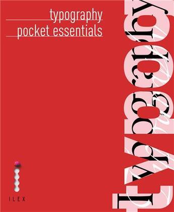 Couverture du livre « Pocket essentials: typography » de Graham Davis aux éditions Ilex