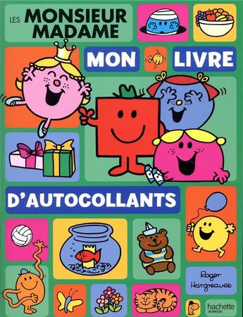 Couverture du livre « Les Monsieur Madame ; mon livre d'autocollants » de Roger Hargreaves aux éditions Hachette Jeunesse