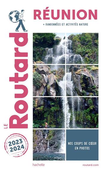 Couverture du livre « Guide du Routard : Réunion ; + randonnées et activités nature (édition 2023/2024) » de Collectif Hachette aux éditions Hachette Tourisme