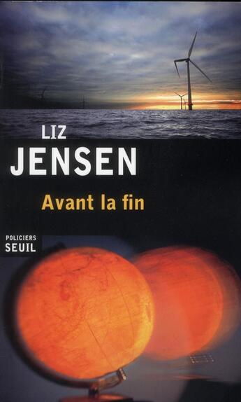 Couverture du livre « Avant la fin » de Liz Jensen aux éditions Seuil