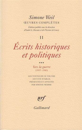 Couverture du livre « Oeuvres complètes t.2 ; écrits historiques et politiques t.3 » de Simone Weil aux éditions Gallimard