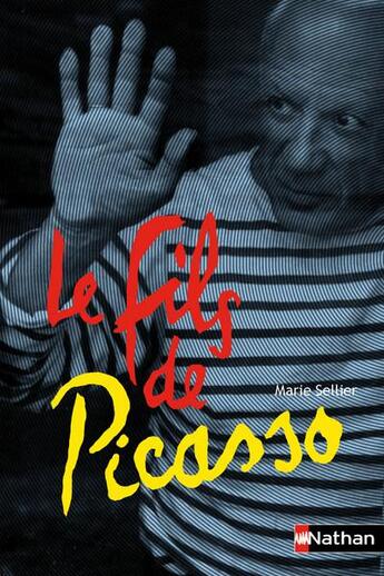 Couverture du livre « Le fils de Picasso » de Marie Sellier aux éditions Nathan