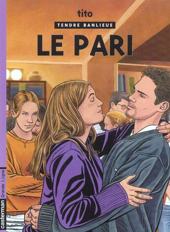 Couverture du livre « Tendre banlieue - t15 - le pari » de Tito aux éditions Casterman