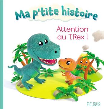 Couverture du livre « Attention au T.Rex ! » de Nathalie Belineau et Alexis Nesme aux éditions Fleurus