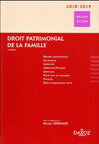 Couverture du livre « Droit patrimonial de la famille (édition 2018/2019) » de  aux éditions Dalloz