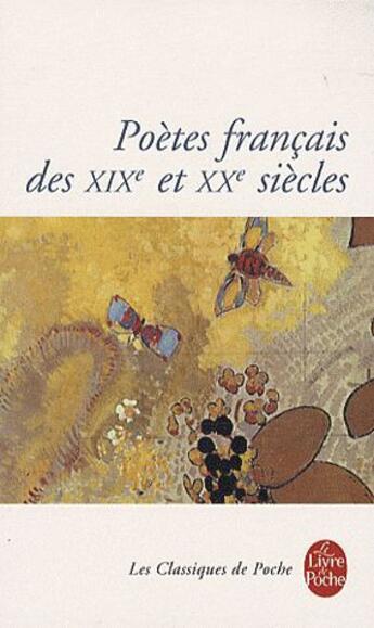 Couverture du livre « Poètes français des XIX et XX siècles » de  aux éditions Le Livre De Poche