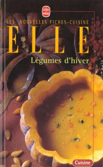 Couverture du livre « Legumes d'hiver » de Fiches Cuisine Elle aux éditions Le Livre De Poche