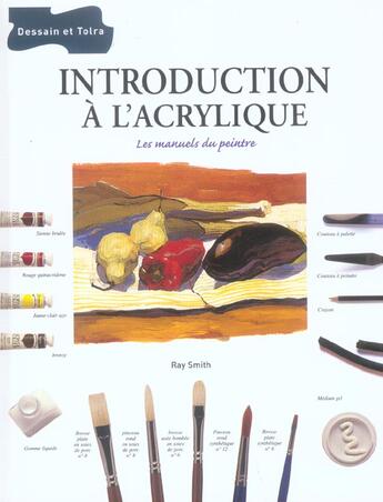 Couverture du livre « Introduction a l'acrylique » de Ray Smith aux éditions Dessain Et Tolra