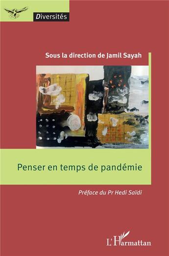 Couverture du livre « Penser en temps de pandémie » de Jamil Sayah aux éditions L'harmattan