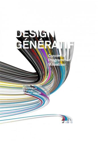 Couverture du livre « La conception graphique générative ; concevoir, programmer, visualiser » de Julia Laub aux éditions Pyramyd