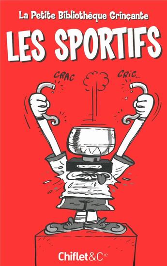 Couverture du livre « La petite bibliotheque grincante : les sportifs » de Perrusset/Frevin aux éditions Chiflet