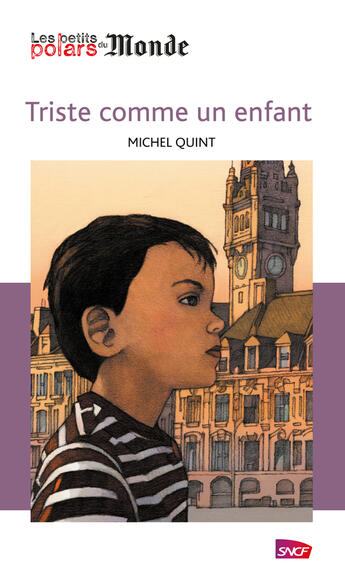 Couverture du livre « Triste comme un enfant » de Michel Quint aux éditions Storylab