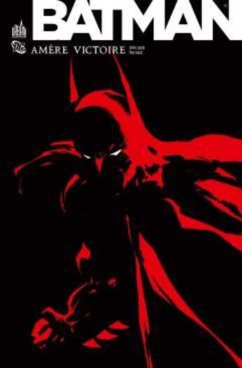 Couverture du livre « Batman : amère victoire » de Tim Sale et Jeph Loeb aux éditions Urban Comics