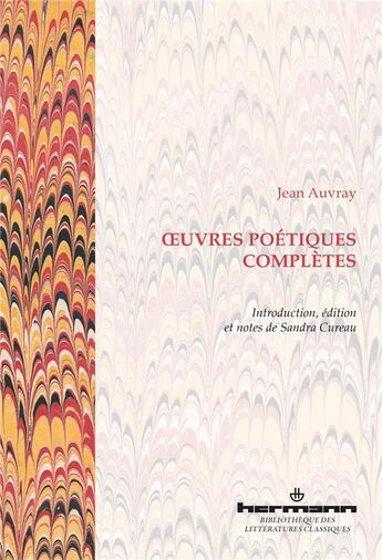 Couverture du livre « Oeuvres poétiques complètes » de Jean Auvray aux éditions Hermann