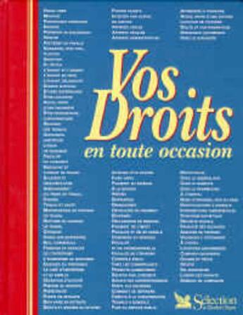 Couverture du livre « Vos droits en toute occasion » de  aux éditions Selection Du Reader's Digest