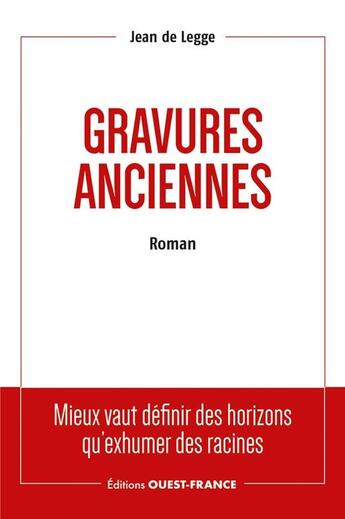 Couverture du livre « Gravures anciennes » de Jean De Legge aux éditions Ouest France