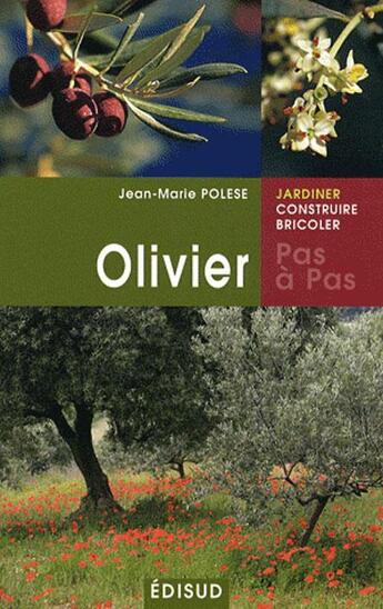 Couverture du livre « Olivier » de Jean-Marie Polese aux éditions Edisud