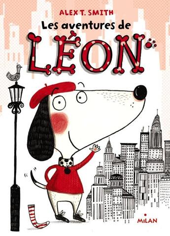 Couverture du livre « Les aventures de Léon » de A.T. Smith aux éditions Milan