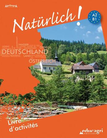 Couverture du livre « Naturlich ! » de Catherine Boulot et Marie-Madeleine Dorkel et Nancy Goullier aux éditions Educagri
