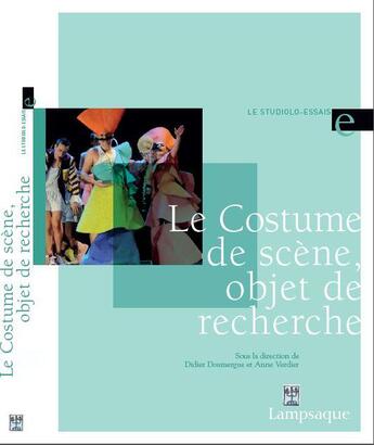 Couverture du livre « Le costume de scène objet de recherche » de Didier Doumergue aux éditions Desclee De Brouwer