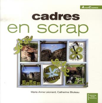 Couverture du livre « Cadres en scrap » de Marie-Anne Leonard et Catherine Bluteau aux éditions Eurofina