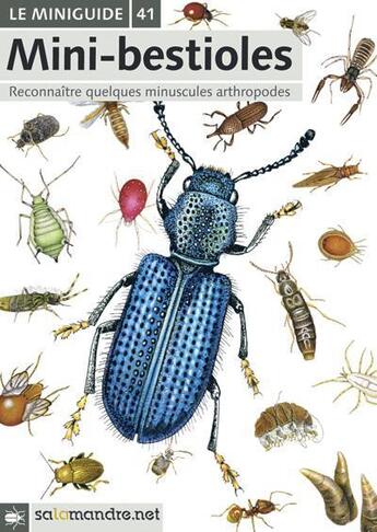 Couverture du livre « Mini-bestioles » de  aux éditions Salamandre