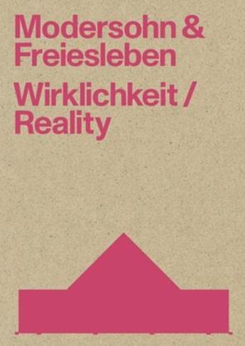 Couverture du livre « Modersohn and freiesleben reality /anglais/allemand » de Modersohn Johannes/F aux éditions Park Books