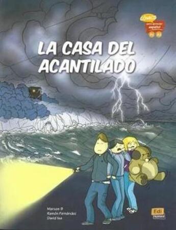 Couverture du livre « La casa del acantilado » de David Isa De Los Santos et Fernando Ramos Arroyo et Marcos Jose Beltran Olarte aux éditions Edinumen