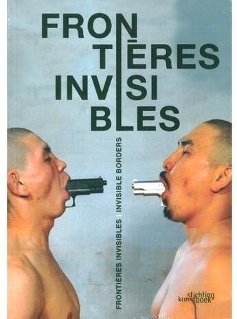 Couverture du livre « Frontières invisibles » de  aux éditions Stichting Kunstboek