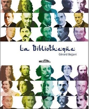 Couverture du livre « La bibliothèque » de Gerard Bejjani aux éditions Noir Blanc Et Caetera