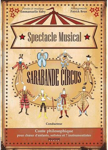 Couverture du livre « Sarabande circus - conducteur » de Saby Emmanuelle aux éditions Delatour