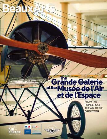 Couverture du livre « The grande galerie of the musee de l'air et de l'espace ; from the pioneers of the air to the great war » de  aux éditions Beaux Arts Editions