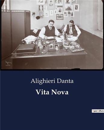 Couverture du livre « Vita Nova » de Alighieri Danta aux éditions Culturea