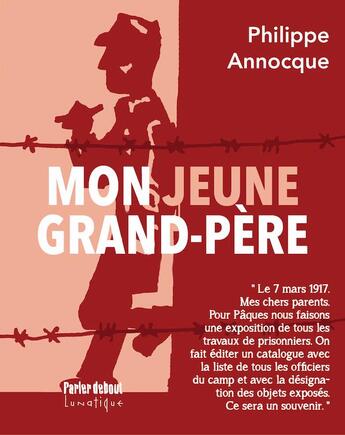 Couverture du livre « Mon jeune grand-père » de Philippe Annocque aux éditions Lunatique