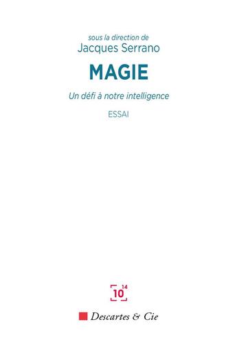 Couverture du livre « Magie - un defi a notre intelligence » de  aux éditions Cent Mille Milliards