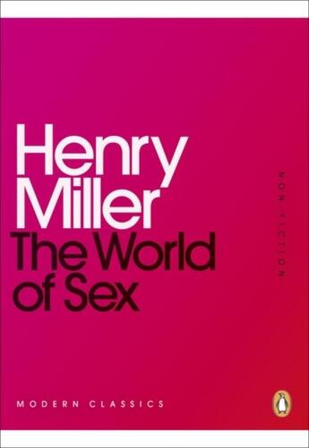 Couverture du livre « The World Of Sex » de Henry Miller aux éditions Adult Pbs