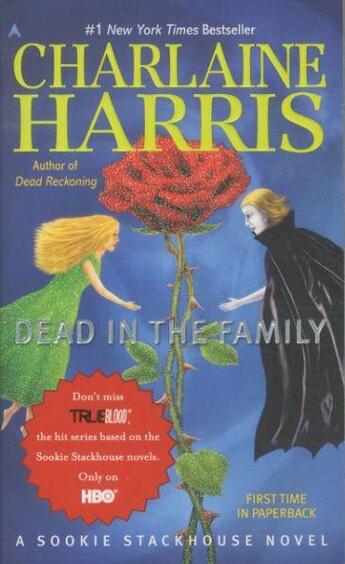 Couverture du livre « Dead in the Family ; Southern Vampire Mysteries v.10 » de Charlaine Harris aux éditions Ace Books