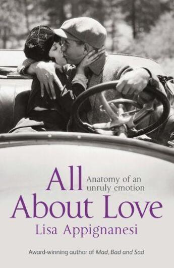 Couverture du livre « All About Love » de Appignanesi Lisa aux éditions Little Brown Book Group Digital